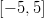 [&minus; 5,5 ]