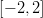 [&minus; 2,2]